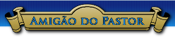 Amigão do Pastor
